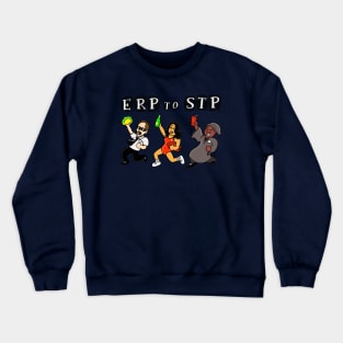 ERP to STP Crewneck Sweatshirt